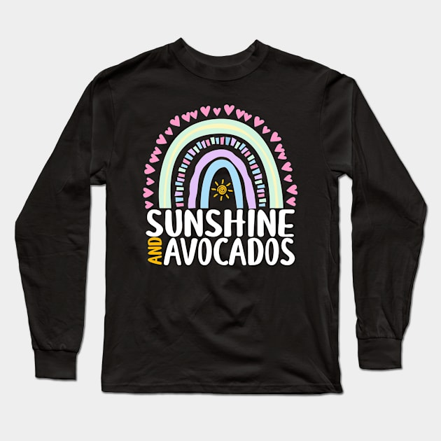 Sunshine and Avocados Cute Rainbow Graphic for Womens Kids Girls Long Sleeve T-Shirt by ChadPill